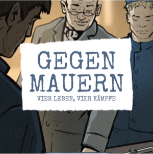 Spiel "Gegen Mauern". Bild zeigt Bild aus dem Spiel mit Männern und den Text "Gegen Mauern"
