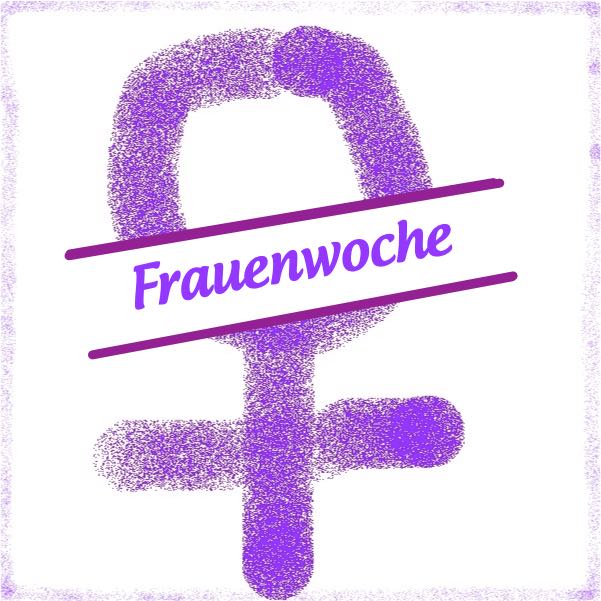 Grafik mit Frauenzeichen. Text: Frauenwoche