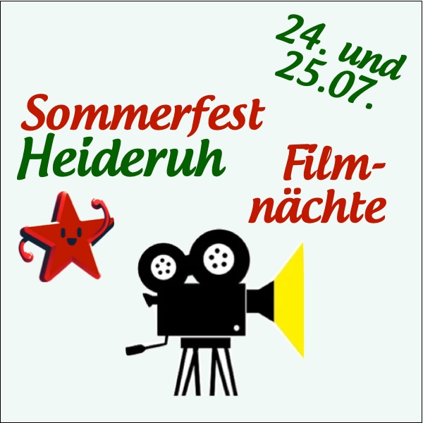Sommerfest Filmnächte 24. und 25.07.