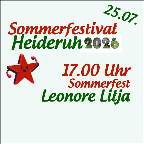 Heideruh Sommerfest 25.7.26, 17.00 Uhr Leonore Lilja