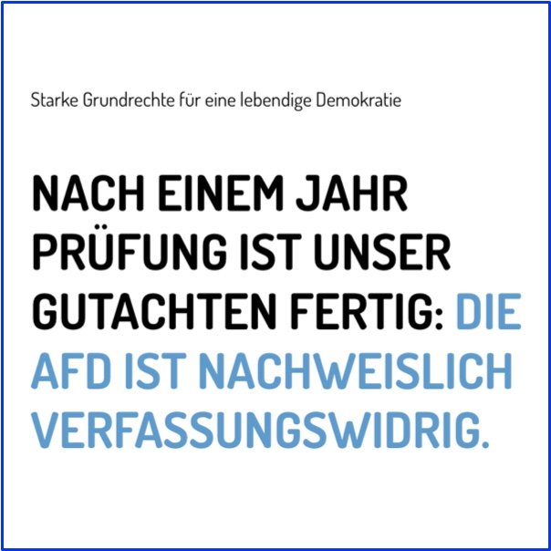 Grafik mit Text: nach einem Jahr Prüfung ist unser Gutachten fertig: die AfD ist nachweislich verfassungswidrig.
