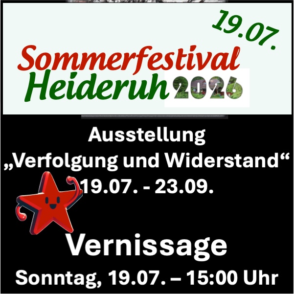 Eröffnung der Ausstellung „Heideruh - Verfolgung und Widerstand“